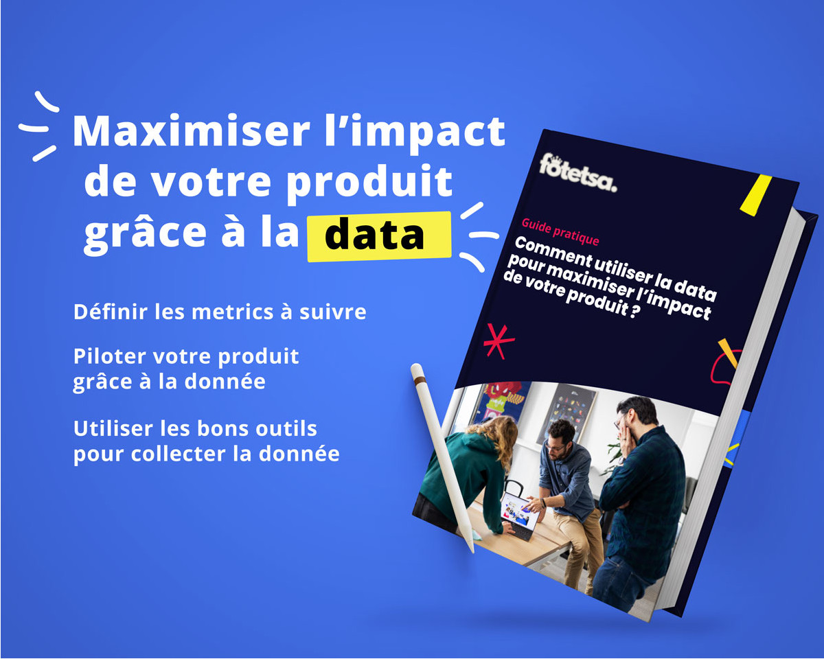 Illustration Guide pratique : Comment utiliser la data pour maximiser l’impact de votre produit ?